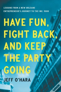 Capa do artigo Have Fun, Fight Back, And Keep The Party Going
