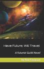 Have Future, Will Travel - Preview
