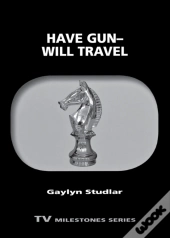 Have Gunâ€”Will Travel