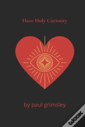 Capa do artigo Have Holy Curiosity