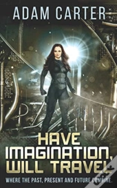 Have Imagination, Will Travel