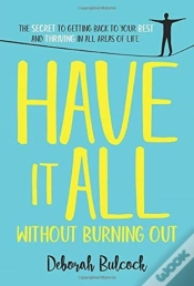 Capa do artigo Have It All Without Burning Out