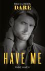 Have Me - Preview