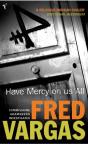Have Mercy On Us All - Preview