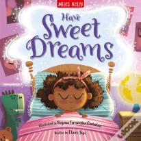 Have Sweet Dreams