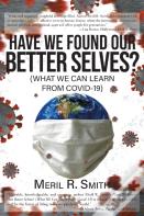 Have We Found Our Better Selves?
