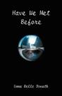Have We Met Before? - Preview