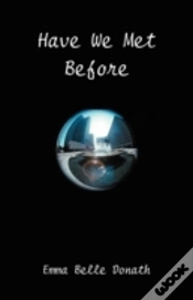 Capa do artigo Have We Met Before?
