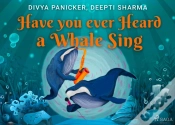 Capa do artigo Have You Ever Heard A Whale Sing