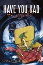 Have You Had Lunch? - Preview