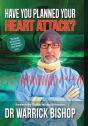 Have You Planned Your Heart Attack - Preview