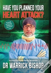 Have You Planned Your Heart Attack