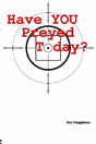 Have You Preyed Today? - Preview