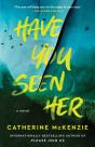 Have You Seen Her - Preview