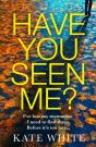 Have You Seen Me? - Preview