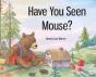 Have You Seen Mouse - Preview