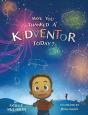 Have You Thanked A Kidventor Today? - Preview