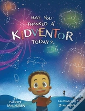 Capa do artigo Have You Thanked A Kidventor Today?