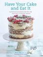 Have Your Cake And Eat It - Preview