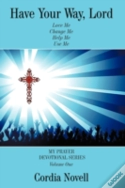 Capa do artigo Have Your Way, Lord: My Prayer Devotiona