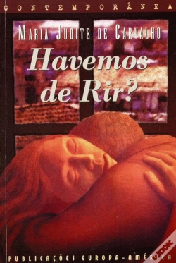 Capa do artigo Havemos de Rir?