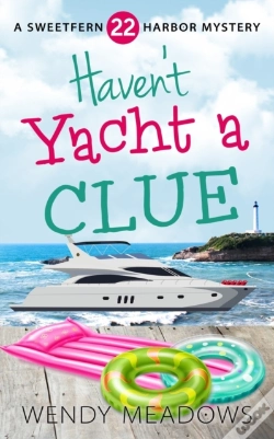 Capa do artigo Haven'T Yacht A Clue