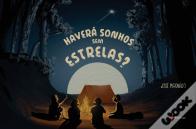 Haverá Sonhos Sem Estrelas?