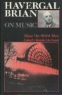 Havergal Brian On Music - Preview