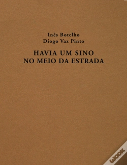 Capa do artigo Havia um Sino no Meio da Estrada