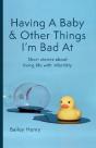 Having A Baby & Other Things I'M Bad At - Preview