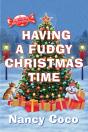Having A Fudgy Christmas Time - Preview