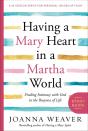 Having A Mary Heart In A Martha World (Study Guide) - Preview
