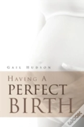 Capa do artigo Having A Perfect Birth