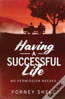 Having A Successful Life