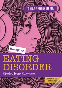 Capa do artigo Having An Eating Disorder