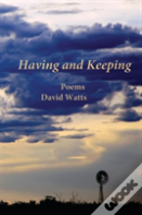 Having And Keeping