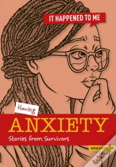 Having Anxiety