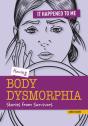 Having Body Dysmorphia - Preview