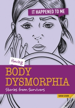 Capa do artigo Having Body Dysmorphia