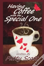 Having Coffee With The Special One Paperback