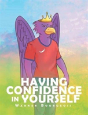 Having Confidence In Yourself - Preview