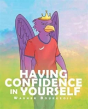 Having Confidence In Yourself - Preview
