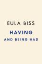 Having & Being Had - Preview