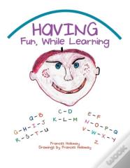 Having Fun, While Learning