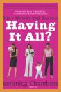 Having It All? - Preview