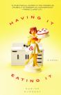 Having It And Eating It - Preview