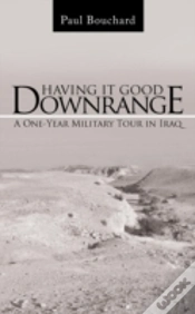 Capa do artigo Having It Good Downrange: A One-Year Mil