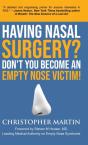 Having Nasal Surgery? Don'T You Become An Empty Nose Victim! - Preview