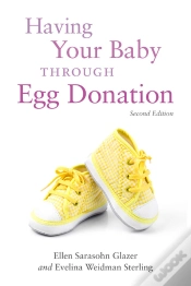 Capa do artigo Having Your Baby Through Egg Donation