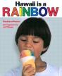 Hawaii Is A Rainbow - Preview